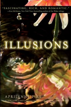 illusions (ebook)-aprilynne pike-9780062077097