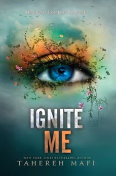 ignite me-tahereh mafi-9780062085597