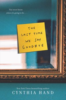 the last time we say goodbye (ebook)-cynthia hand-9780062318497