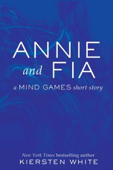 annie and fia (ebook)-kiersten white-9780062321497