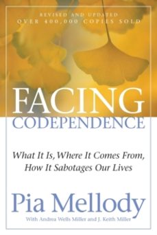 facing codependence-andrea wells millar-9780062505897
