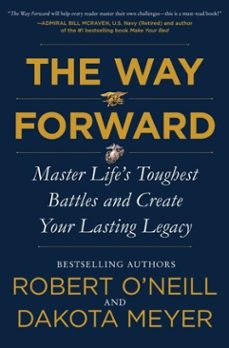 the way forward (ebook)-robert o neill-dakota meyer-9780062994097