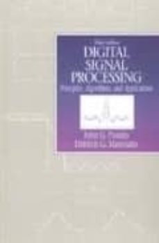 digital signal processing: principles, algorithms and application s-9780133942897