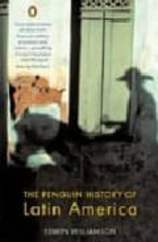 the penguin history of latin america-9780140125597