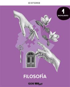 geniox pro filosofia 1º bachillerato la-9780190545697
