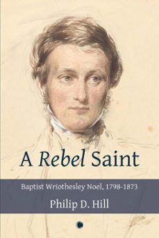 a rebel saint (ebook)-philip hill-9780227907597