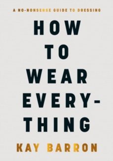 how to wear everything-kay barron-9780241671597