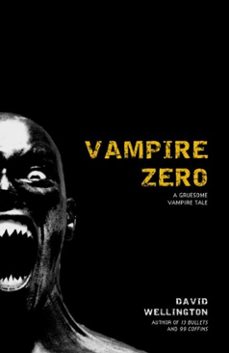 vampire zero (ebook)-david wellington-9780307450197