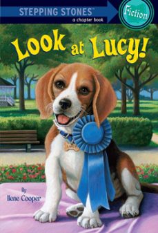 absolutely lucy @3: look at lucy! (ebook)-ilene cooper-9780307477897