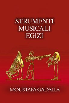 strumenti musicali egizi (ebook)-moustafa gadalla-9780463131497