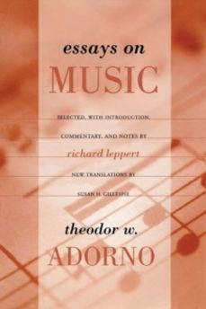 essays on music-theodor w. adorno-9780520231597