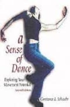 a sense of dance: exploring your movement potential (2nd ed.)-constance a. schrader-9780736051897