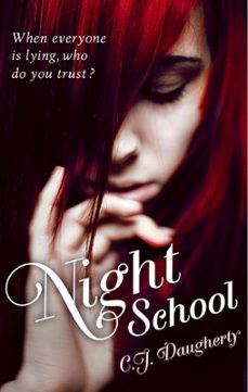 night school (ebook)-c.j. daugherty-9780748131297