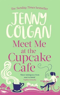 meet me at the cupcake cafe-jenny colgan-9780751544497