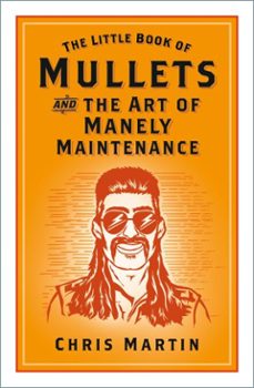 mullet maintenance (ebook)-chris martin-9780752492797