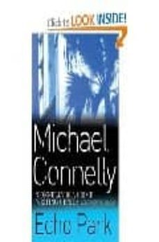 echo park (serie harry bosch 12)-michael connelly-9780752881997