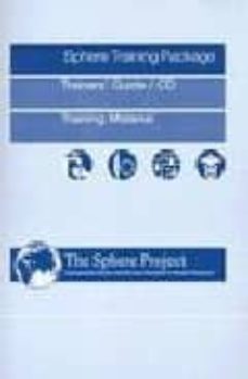 the sphere project training package: humanitarian charter and min imum standards in disaster response (audio cd)-9780855985097