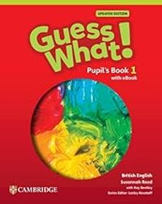 guess what! british english level 1 pupil s book with ebook updated-9781009798297