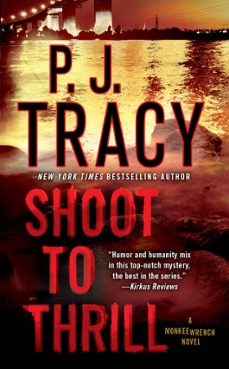 shoot to thrill-p.j. tracy-9781101187197