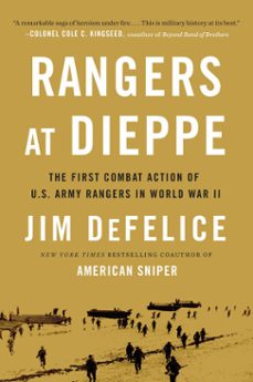 rangers at dieppe (ebook)-jim defelice-9781101207697