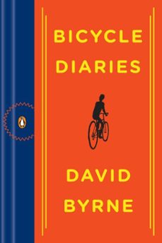 bicycle diaries (ebook)-david byrne-9781101464397