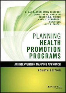 planning health promotion programs: an intervention mapping approach-9781119035497