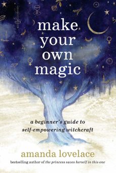 make your own magic (ebook)-amanda lovelace-9781399818797