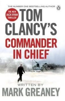 tom clancy s commander in chief-mark greaney-9781405922197