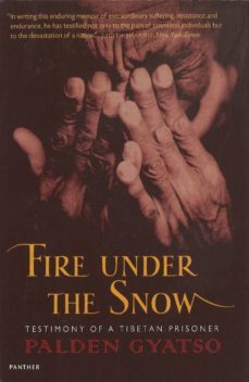fire under the snow (ebook)-palden gyatso-9781407066097