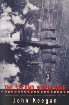 the second world war-john keegan-9781446496497