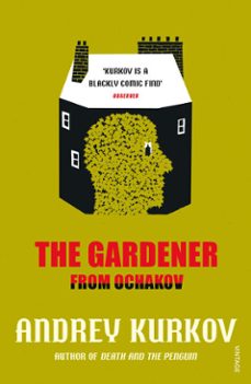 the gardener from ochakov-andrei kurkov-9781448104697