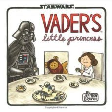 vader s little princess-jeffrey brown-9781452118697