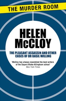 the pleasant assassin and other cases of dr basil willing (ebook)-helen mccloy-9781471912597