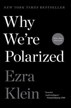 why we're polarized (ebook)-ezra klein-9781476700397