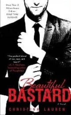 beautiful bastard-christina lauren-9781476730097