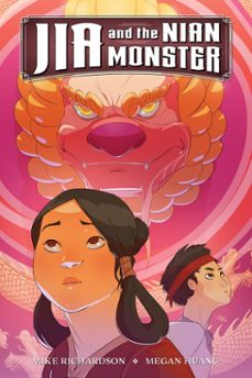 jia and the nian monster (ebook)-mike richardson-9781506716497
