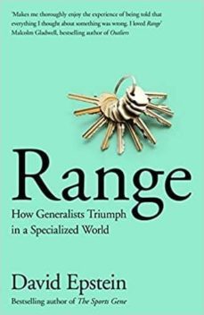 range: how generalists triumph in a specialized world-david epstein-9781509843497