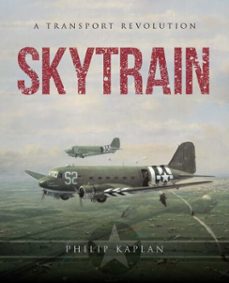 skytrain (ebook)-philip kaplan-9781510705197