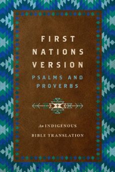 first nations version psalms and proverbs (ebook)-terry m. wildman-9781514007297