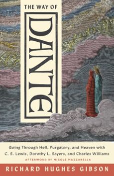 the way of dante (ebook)-richard hughes gibson-9781514013397