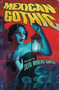 mexican gothic-silvia moreno-garcia-9781529427097