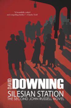 silesian station (ebook)-david downing-9781569477397