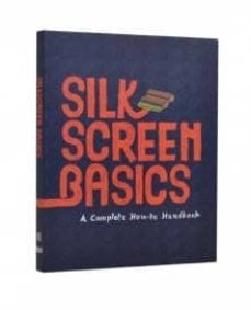 silkscreen basics-9781584234197
