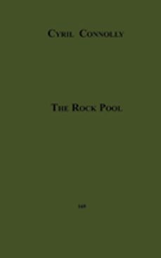 the rock pool (ebook)-cyril connolly-9781608727797