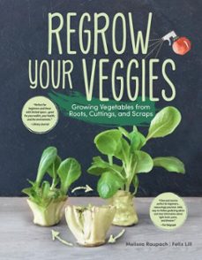 regrow your veggies (ebook)-melissa raupach-felix lill-9781620083697