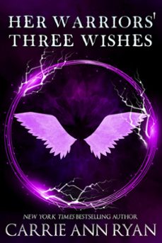 her warriors' three wishes-carrie ann ryan-9781623220297
