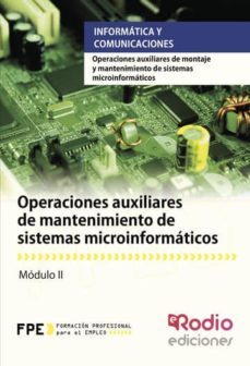 operaciones auxiliares de mantenimiento de sistemas microinformaticos (ebook)-9781629343297