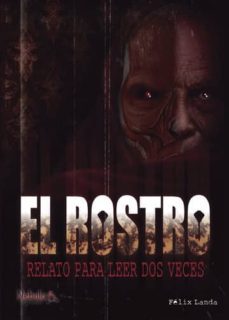 el rostro (ebook)-felix landa-9781635034097