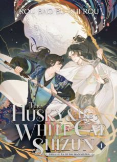 the husky and his white cat shizun: erha he ta de bai mao shizun (the husky and his white cat shizun: erha he ta de bai mao shizun1)-9781638589297