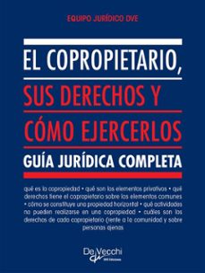 Imagen Principal de El copropietario, sus derechos y cómo ejercerlos